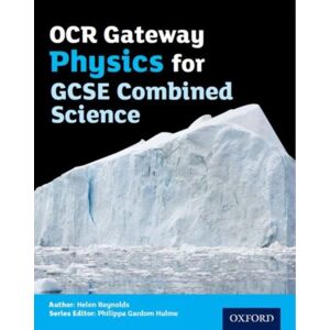 Oxford University Press Ocr Gateway Physics For Gcse Combined Science Student Book