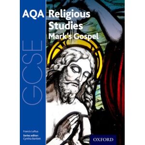 Oxford University Press Gcse Religious Studies For Aqa: St Mark'S Gospel