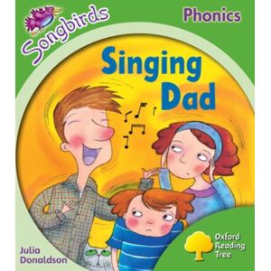 Oxford University Press Oxford Reading Tree Songbirds Phonics: Level 2: Singing Dad