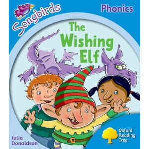 Oxford University Press Oxford Reading Tree: Level 3: More Songbirds Phonics : The Wishing Elf