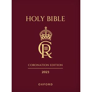 Oxford University Press The Holy Bible 2023 Coronation Edition : Authorized King James Version