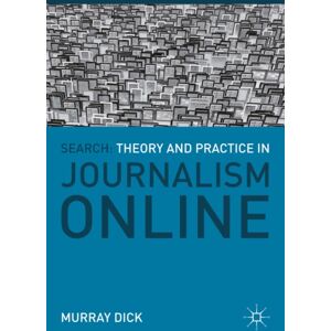 Bloomsbury Publishing PLC Search: Theory And Practice In Journalism Online