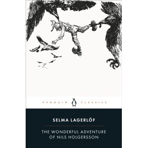 Penguin Books Ltd The Wonderful Adventure Of Nils Holgersson