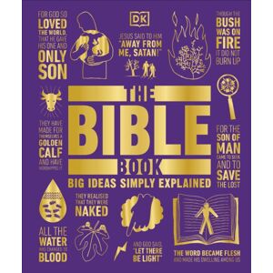 Dorling Kindersley Ltd The Bible Book : Big Ideas Simply Explained