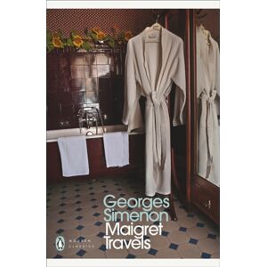 Penguin Books Ltd Maigret Travels : Inspector Maigret