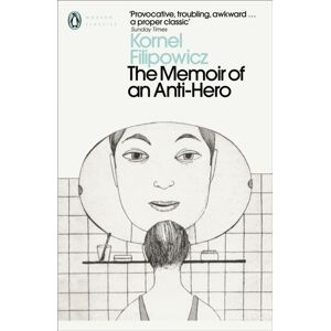 Penguin Books Ltd The Memoir Of An Anti-Hero