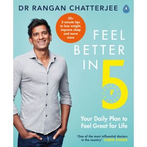 Penguin Books Ltd Feel Better In 5 : Your Daily Plan To Feel Great For Life