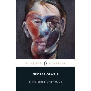 Penguin Books Ltd Nineteen Eighty-Four : The Annotated Edition