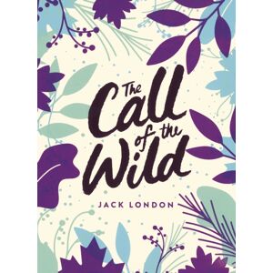 Penguin Random House Children's UK The Call Of The Wild : Green Puffin Classics