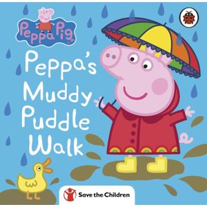 Penguin Random House Children's UK Peppa Pig: Peppa'S Muddy Puddle Walk (Save The Children)