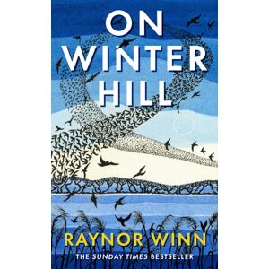Penguin Books Ltd On Winter Hill : (Raynor Winn, 4)