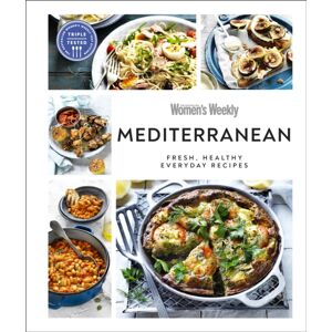 Dorling Kindersley Ltd Australian Women'S Weekly Mediterranean : Fresh, Healthy Everyday Recipes