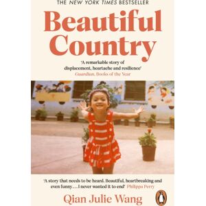 Penguin Books Ltd Beautiful Country : A Memoir Of An Undocumented Childhood