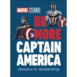 Dorling Kindersley Ltd Marvel Studios Be More Captain America