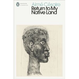 Penguin Books Ltd Return To My Native Land