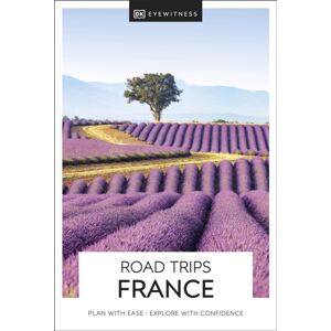 Dorling Kindersley Ltd Dk Road Trips France