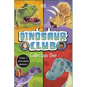 Dorling Kindersley Ltd Dinosaur Club Collection One : Contains 4 Action-Packed Adventures