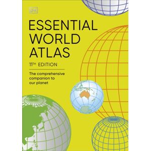 Dorling Kindersley Ltd Essential World Atlas : The Comprehensive Companion To Our Planet
