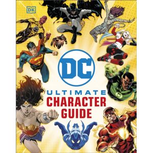 Dorling Kindersley Ltd Dc Ultimate Character Guide Edition