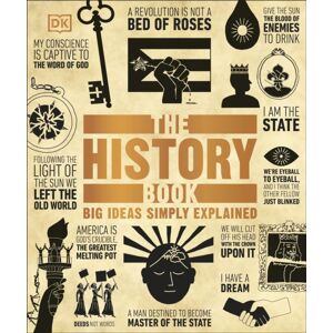 Dorling Kindersley Ltd The History Book : Big Ideas Simply Explained