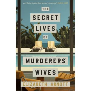 Penguin Books Ltd The Secret Lives Of Murderers' Wives