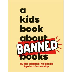 Dorling Kindersley Ltd A Kids Book About Banned Books