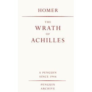 Penguin Books Ltd The Wrath Of Achilles
