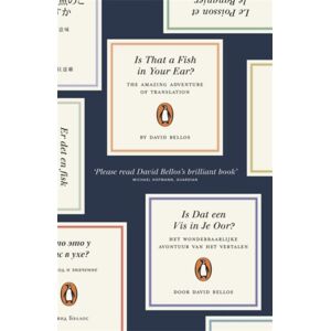 Penguin Books Ltd Is That A Fish In Your Ear? : Translation And The Meaning Of Everything