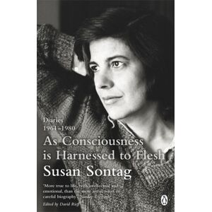 Penguin Books Ltd As Consciousness Is Harnessed To Flesh : Diaries 1964-1980