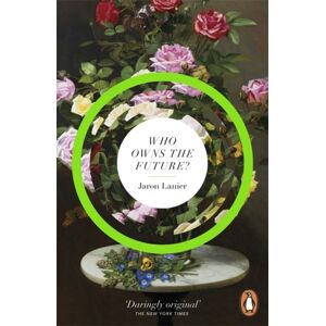 Penguin Books Ltd Who Owns The Future?