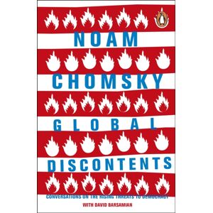 Penguin Books Ltd Global Discontents : Conversations On The Rising Threats To Democracy