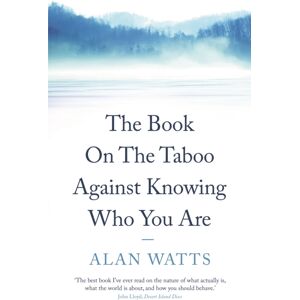 Profile Books Ltd The Book On The Taboo Against Knowing Who You Are