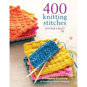 Random House USA Inc 400 Knitting Stitches