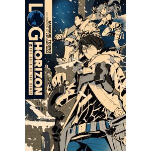 Little, Brown & Company Log Horizon, Vol. 7 (Novel) : The Gold Of The Kunie