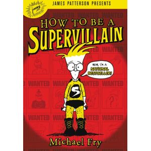 Little, Brown & Company How To Be A Supervillain