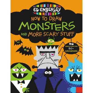 Little, Brown & Company Ed Emberley'S How To Draw Monsters And More Scary Stuff