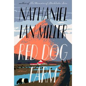 Little, Brown & Company Red Dog Farm : A Novel