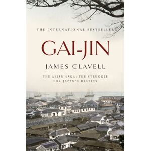 Hodder & Stoughton Gai-Jin : The Third Novel Of The Asian Saga