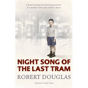 Hodder & Stoughton Night Song Of The Last Tram - A Glasgow Childhood