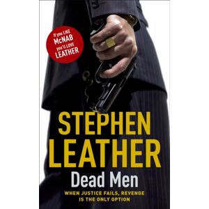 Hodder & Stoughton Dead Men : The 5th Spider Shepherd Thriller