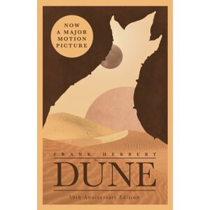 Hodder & Stoughton Dune : Now A Major Blockbuster Film