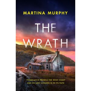Little, Brown Book Group The Wrath : A Completely Addictive Serial Killer Thriller