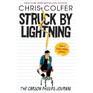 Little, Brown Book Group Struck By Lightning : The Carson Phillips Journal