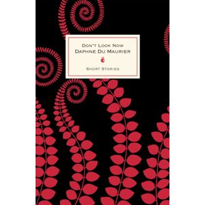 Little, Brown Book Group Don'T Look Now And Other Stories