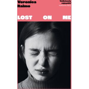 Little, Brown Book Group Lost On Me : Longlisted For The International Booker Prize 2024
