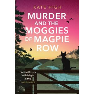 Little, Brown Book Group Murder And The Moggies Of Magpie Row