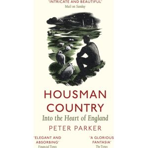 Little, Brown Book Group Housman Country : Into The Heart Of England