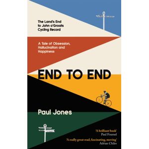 Little, Brown Book Group End To End : 'A Really Great Read, Fascinating, Moving’ Adrian Chiles