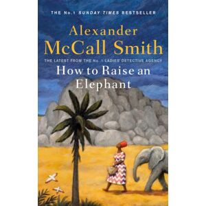 Little, Brown Book Group How To Raise An Elephant