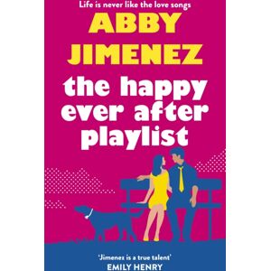 Little, Brown Book Group The Happy Ever After Playlist : 'Full Of Fierce Humour And Fiercer Heart' Casey Mcquiston, York Times selling Author Of Red, White & Royal Blue